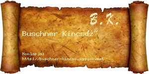 Buschner Kincső névjegykártya